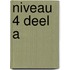 Niveau 4 Deel A