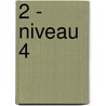 2 - niveau 4 by Unknown
