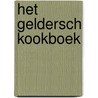 Het Geldersch Kookboek by Paul Hoftijzer