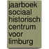 Jaarboek Sociaal Historisch centrum voor Limburg
