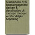 Praktijkboek over oplossingsgericht werken & visualisaties bij mensen met een verstandelijke beperking