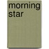 Morning star