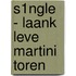 S1ngle - Laank leve Martini toren