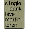 S1ngle - Laank leve Martini toren door Peter de Wit