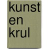 Kunst en Krul door Ina Wijnberg