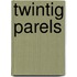 Twintig parels
