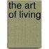 the art of living