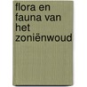 Flora en Fauna van het Zoniënwoud by Hans Baete