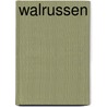 Walrussen door Kari Schuetz