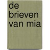 De brieven van Mia door Astrid Sy