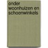 Onder woonhuizen en schoenwinkels