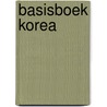Basisboek Korea door Caroline Hwang