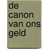 De canon van ons geld by Michiel Purmer
