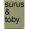 Surus & Toby by DaniëL. Gradusson