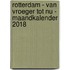 Rotterdam - van vroeger tot nu - Maandkalender 2018