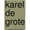 Karel de Grote by Lemercier