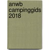 Anwb campinggids 2018 by Unknown