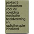 Pakket 5 leerboeken voor de opleiding Medische beeldvorming en radiotherapie Inholland