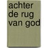 Achter de rug van God
