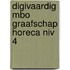 Digivaardig MBO Graafschap Horeca niv 4