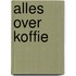 Alles over koffie