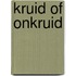 Kruid of onkruid