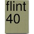 Flint 40