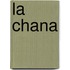 La chana