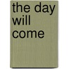 The day will come door Jesper W. Nielsen