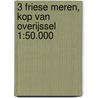 3 Friese Meren, Kop van Overijssel 1:50.000 door Anwb