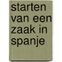 Starten van een zaak in Spanje