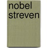 Nobel streven door Frits van Oostrom