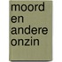 Moord en andere onzin