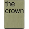 The crown door Robert Lacey