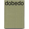 Dobedo by Peter Verhelst