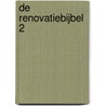 De Renovatiebijbel 2 door At Home Publishers