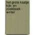 Het grote Kaatje kijk- en zoekboek - Winter
