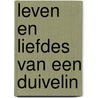 Leven en liefdes van een duivelin by Fay Weldon