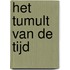 Het tumult van de tijd