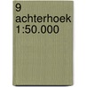 9 Achterhoek 1:50.000 door Anwb