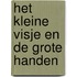 Het kleine visje en de grote handen