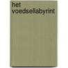 Het voedsellabyrint door Jutka Halberstadt