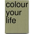 Colour your life