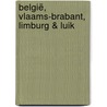 België, Vlaams-Brabant, Limburg & Luik door Anwb