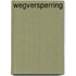 Wegversperring