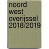 Noord west Overijssel 2018/2019 door Anwb