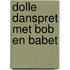 Dolle Danspret Met Bob En Babet