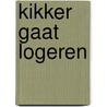 Kikker gaat logeren door Max Velthuijs