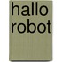 Hallo robot