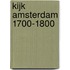 Kijk Amsterdam 1700-1800